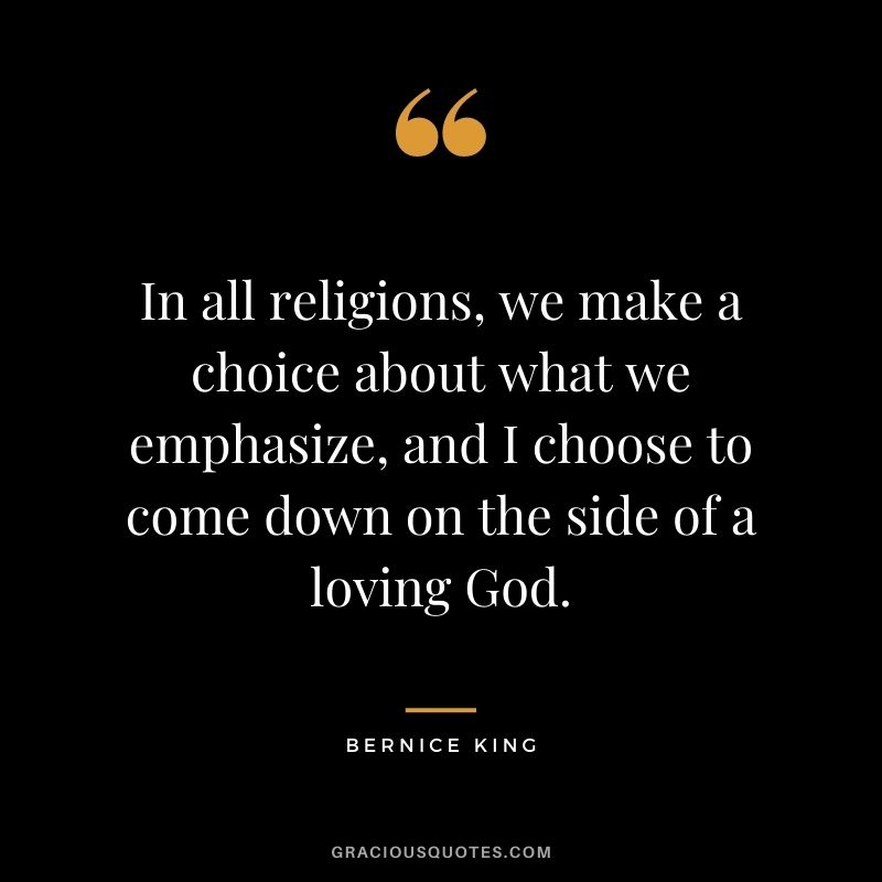 In all religions, we make a choice about what we emphasize, and I choose to come down on the side of a loving God.