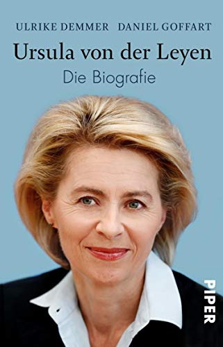 Ursula von der Leyen: Die Biografie (German Edition)