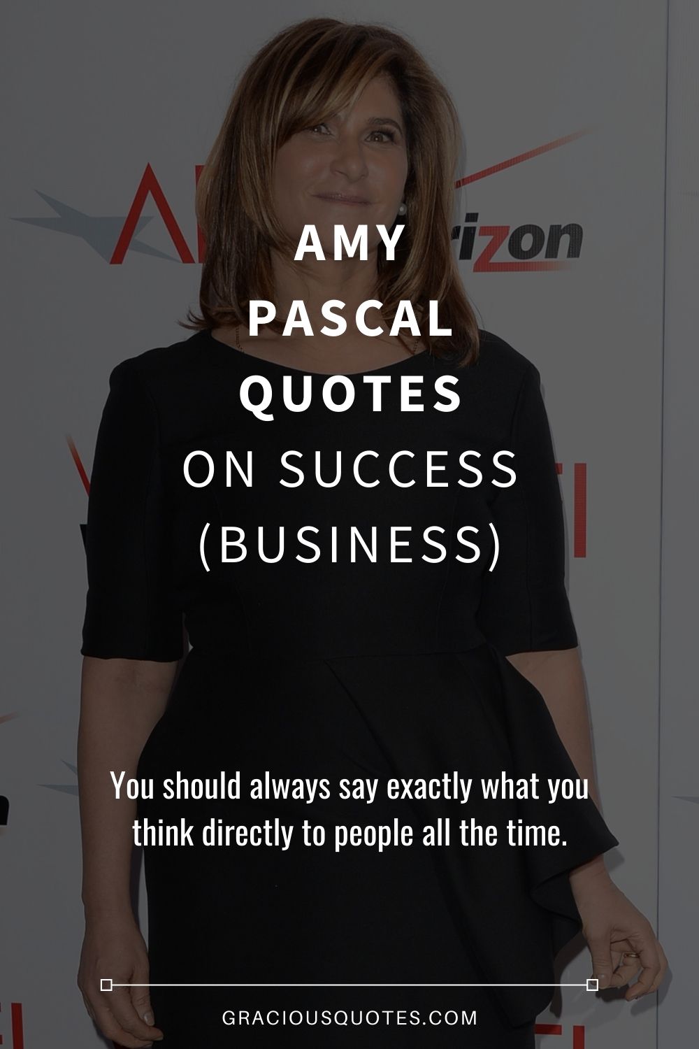 Amy Pascal Quotes on Success (BUSINESS) - Gracious Quotes