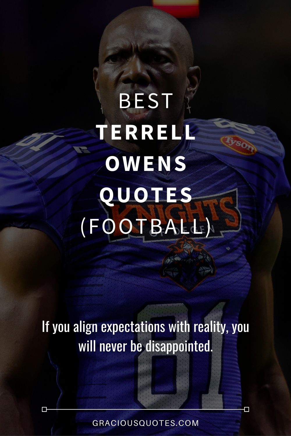 Best Terrell Owens Quotes (FOOTBALL) - Gracious Quotes