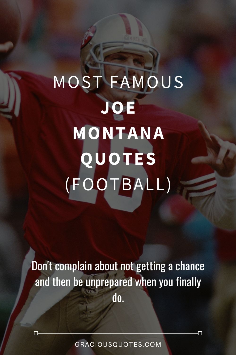 Most Famous Joe Montana Quotes (FOOTBALL) - Gracious Quotes