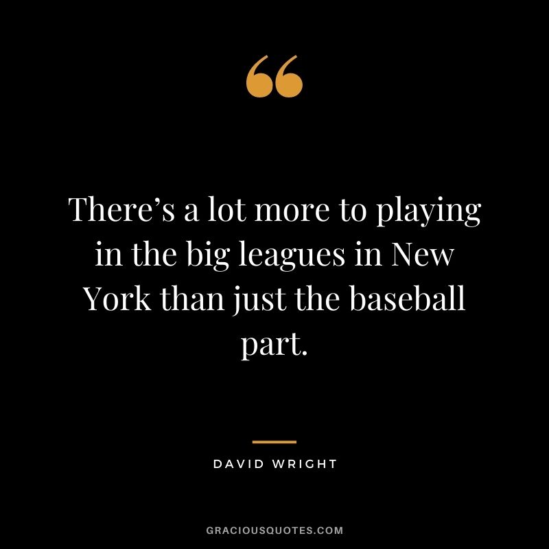 There’s a lot more to playing in the big leagues in New York than just the baseball part.