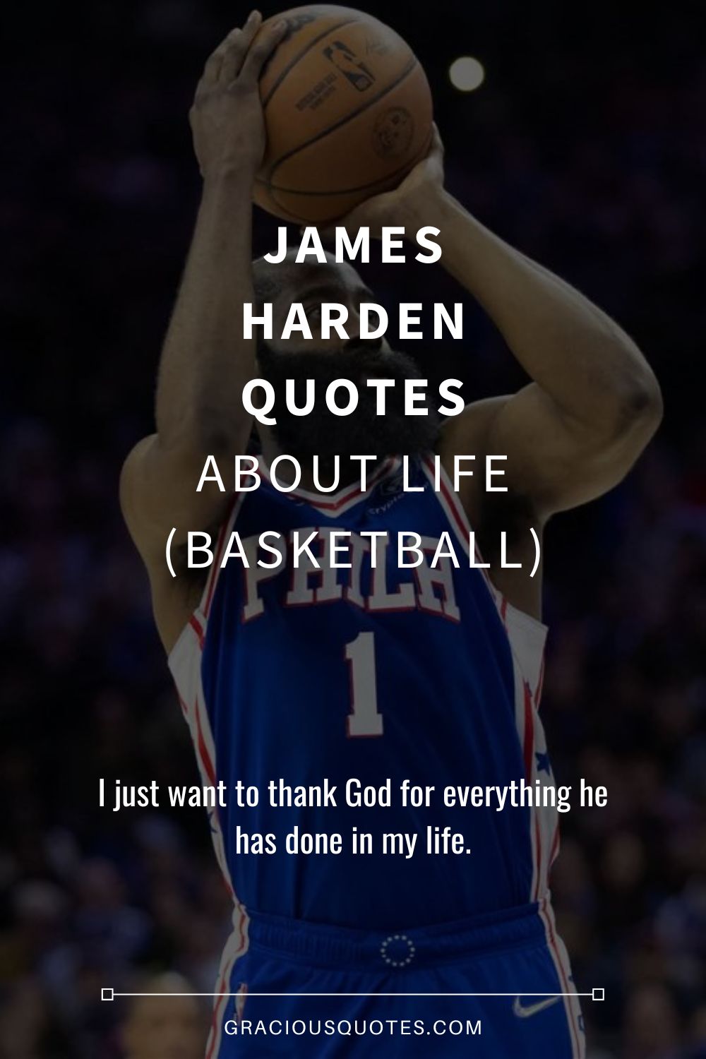 James Harden Quotes About Life (BASKETBALL) - Gracious Quotes