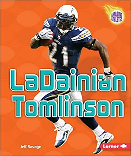 LaDainian Tomlinson (Amazing Athletes)