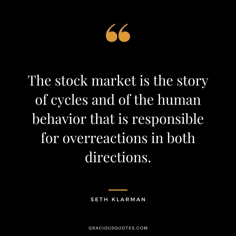 The stock market is the story of cycles and of the human behavior that is responsible for overreactions in both directions.
