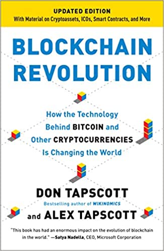 Blockchain Revolution: How the Technology Behind Bitcoin Is Changing Money, Business, and the World