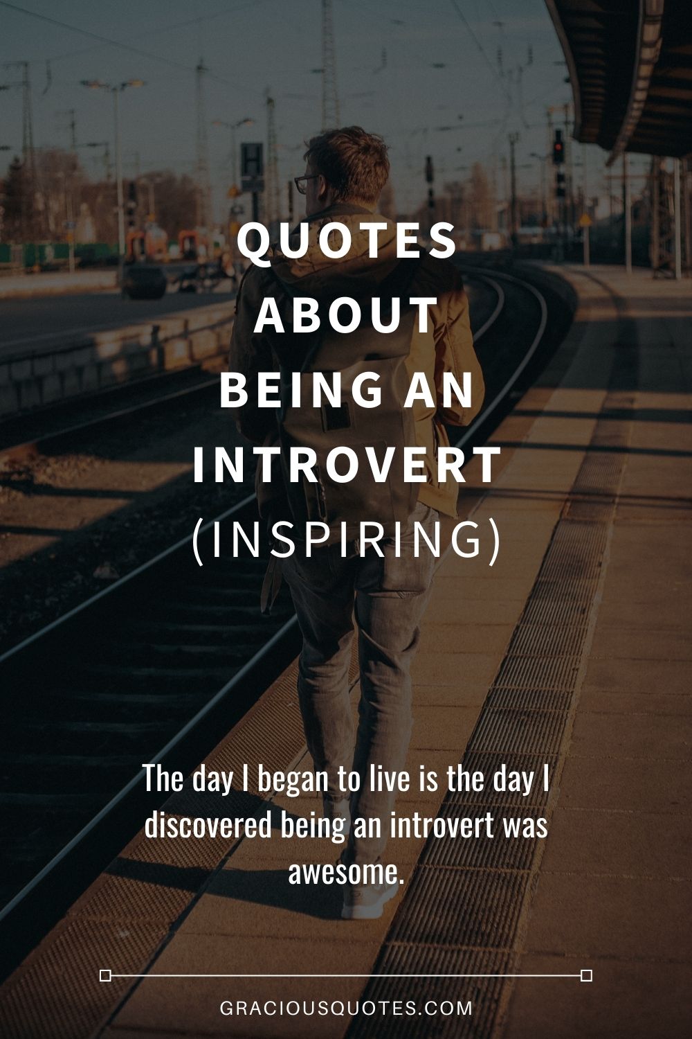 Quotes About Being an Introvert (INSPIRING) - Gracious Quotes