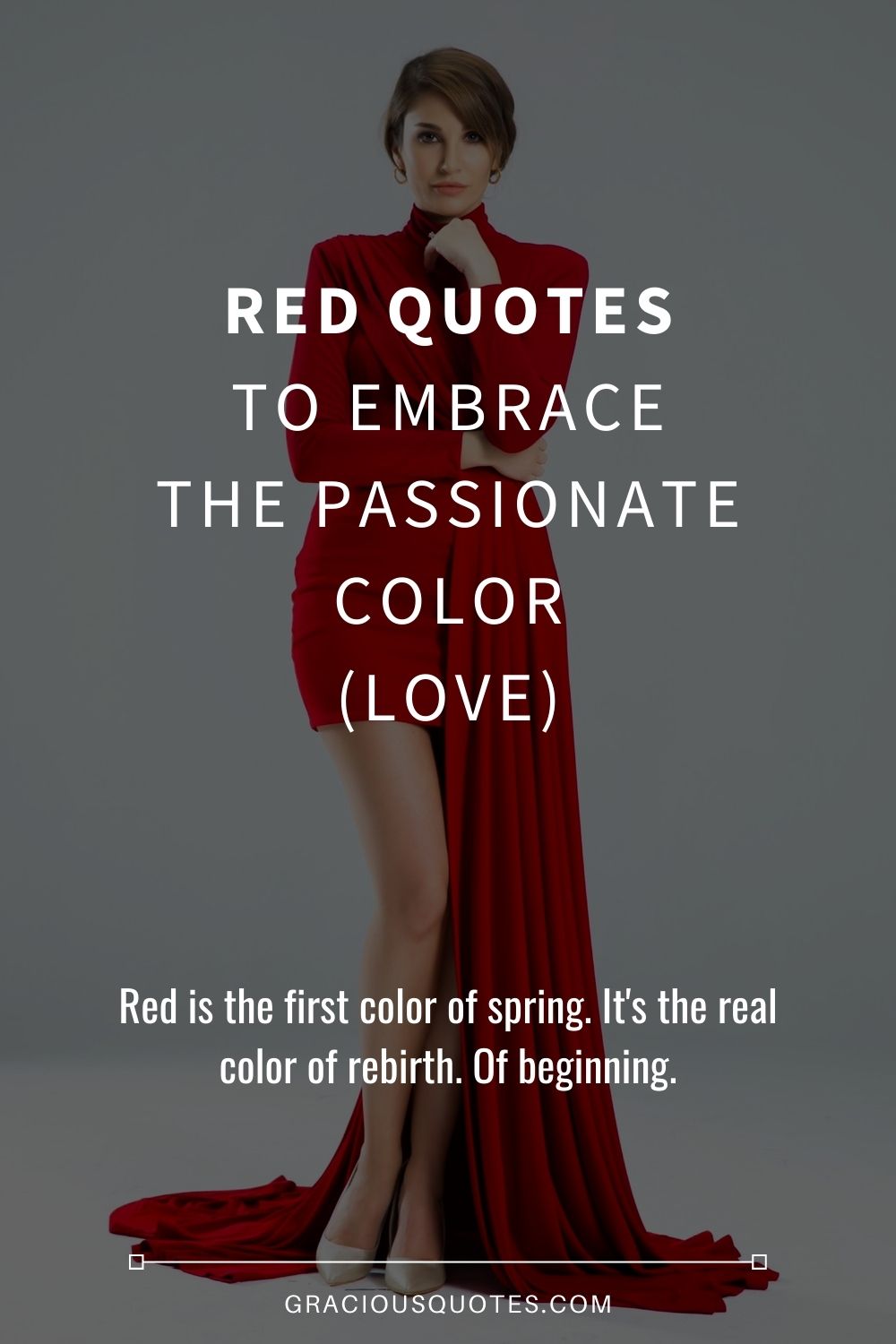 Red Quotes to Embrace the Passionate Color (LOVE) - Gracious Quotes