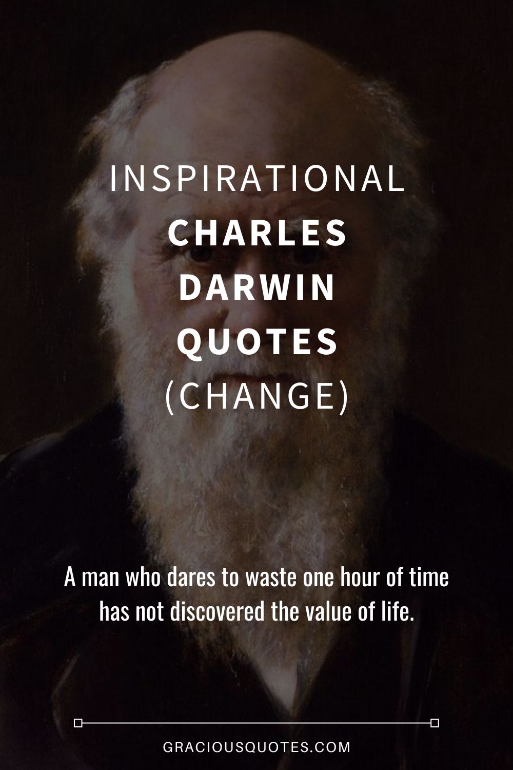 Inspirational Charles Darwin Quotes (CHANGE) - Gracious Quotes