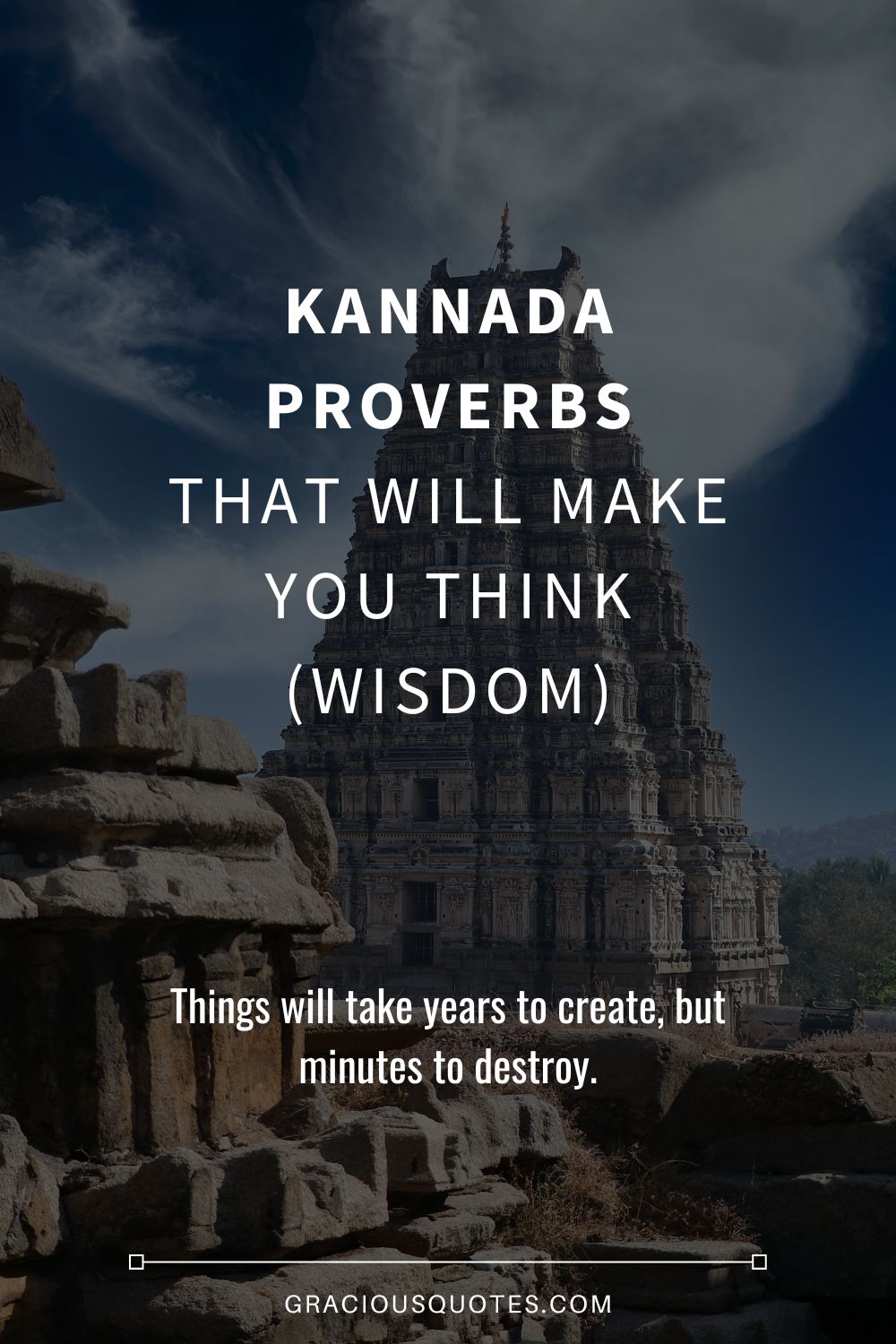 Kannada Proverbs that Will Make You Think (WISDOM) - Gracious Quotes