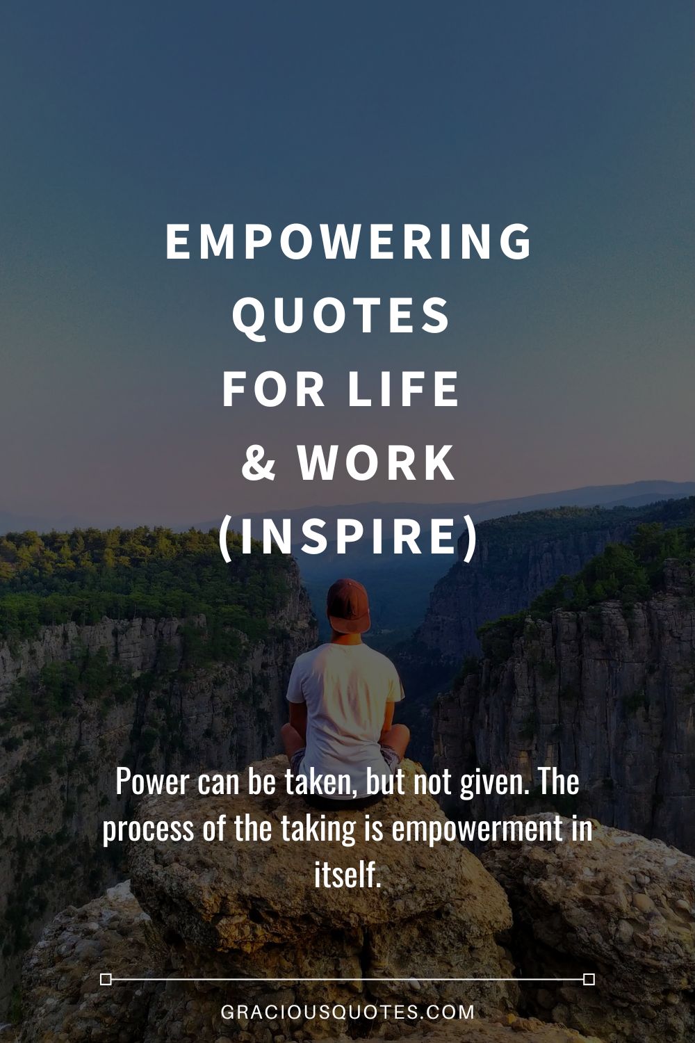 Empowering Quotes for Life & Work (INSPIRE) - Gracious Quotes