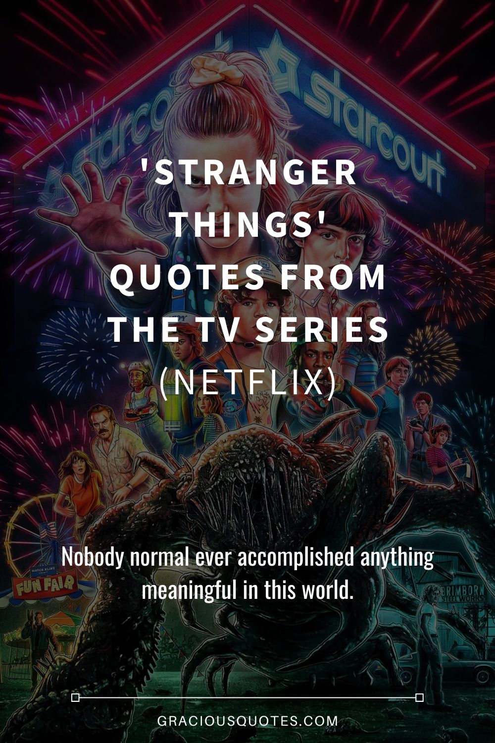 'Stranger Things' Quotes from the TV Series (NETFLIX) - Gracious Quotes