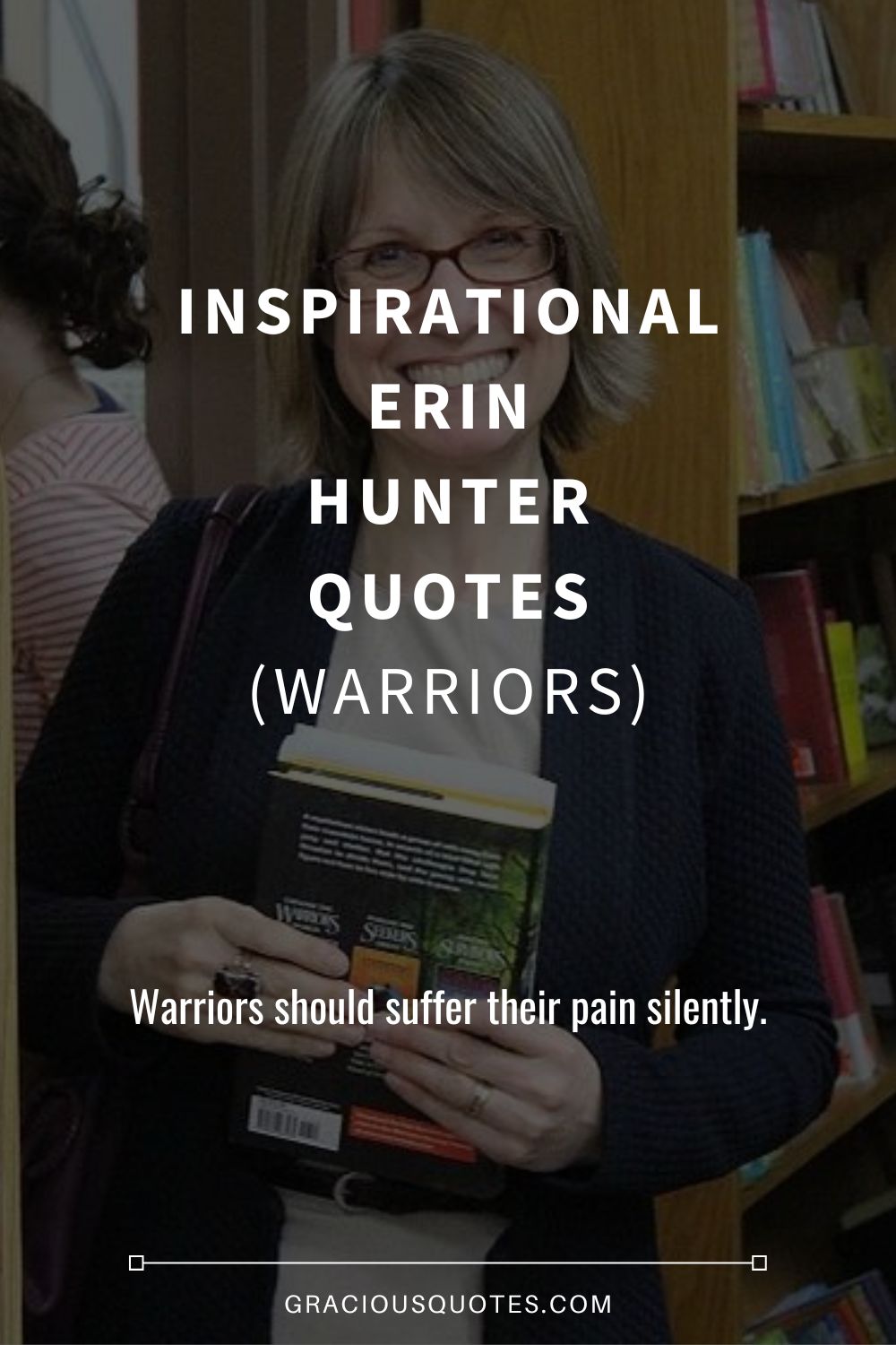 Inspirational Erin Hunter Quotes (WARRIORS) - Gracious Quotes