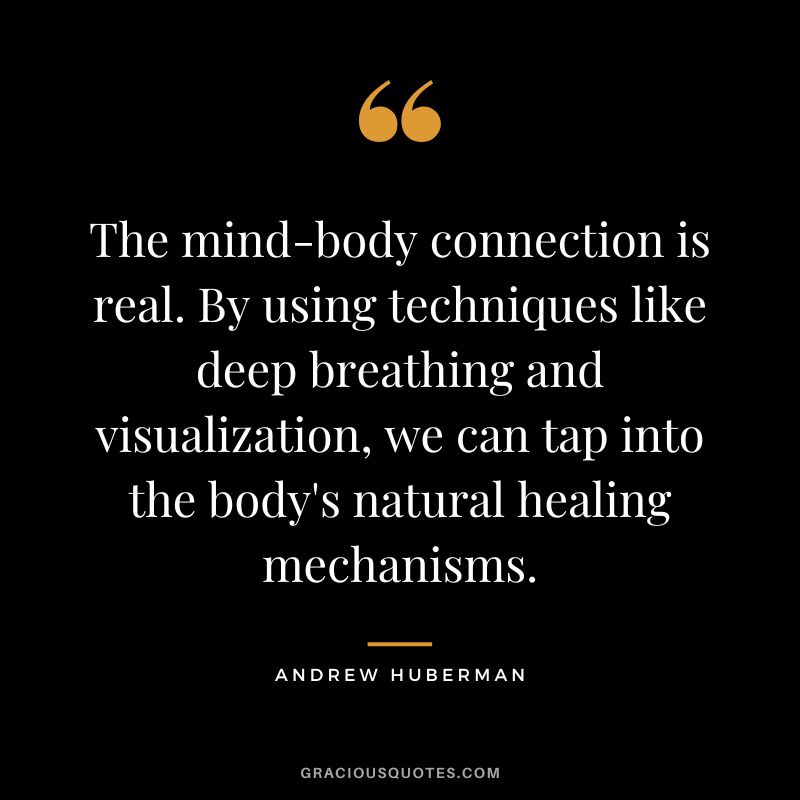 The mind-body connection is real. By using techniques like deep breathing and visualization, we can tap into the body's natural healing mechanisms.