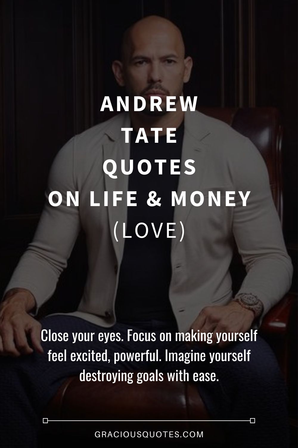 Andrew Tate Quotes on Life & Money (LOVE) - Gracious Quotes