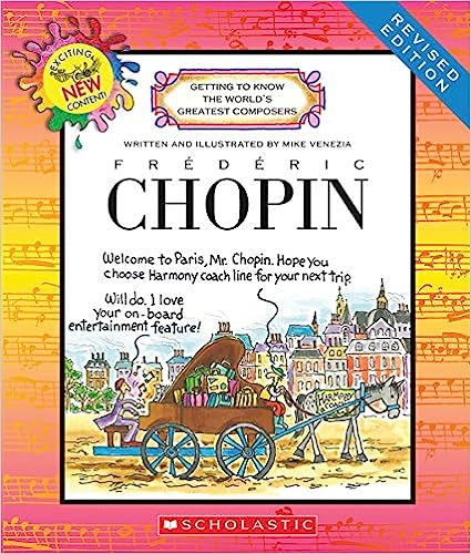 Frederic Chopin (Revised Edition) (Getting to Know the World's Greatest Composers)