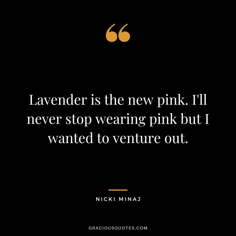 Lavender is the new pink. I'll never stop wearing pink but I wanted to venture out.