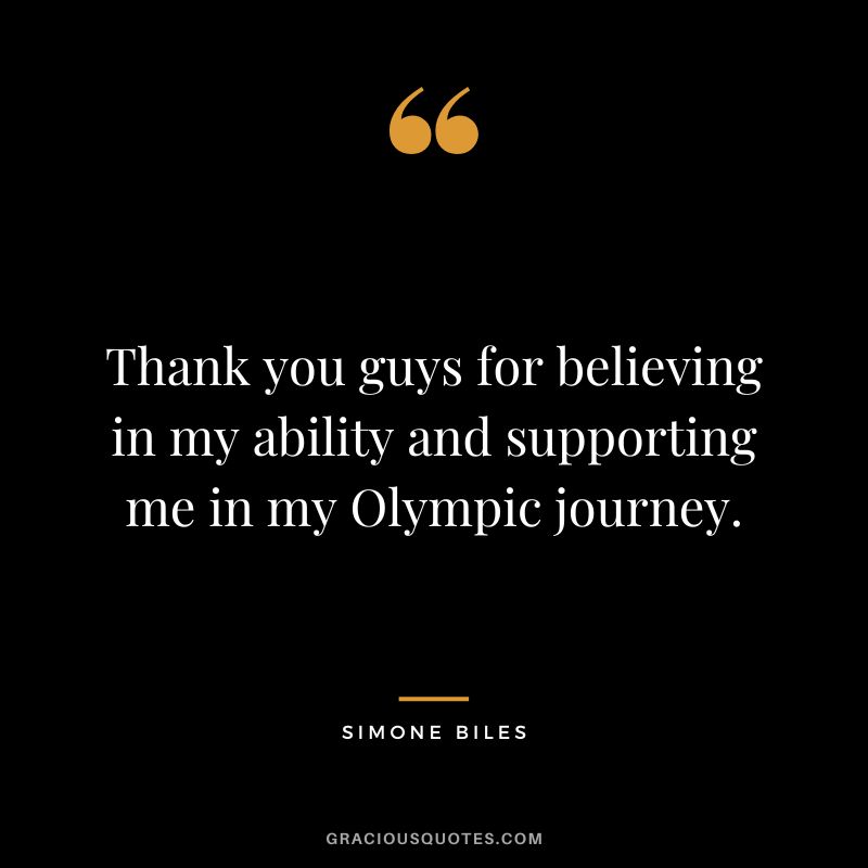 Thank you guys for believing in my ability and supporting me in my Olympic journey.