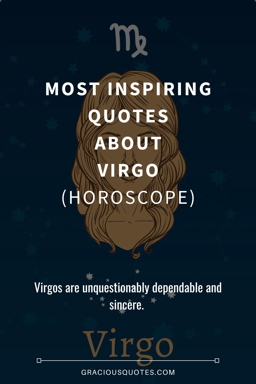 Most Inspiring Quotes About Virgo (HOROSCOPE) - Gracious Quotes