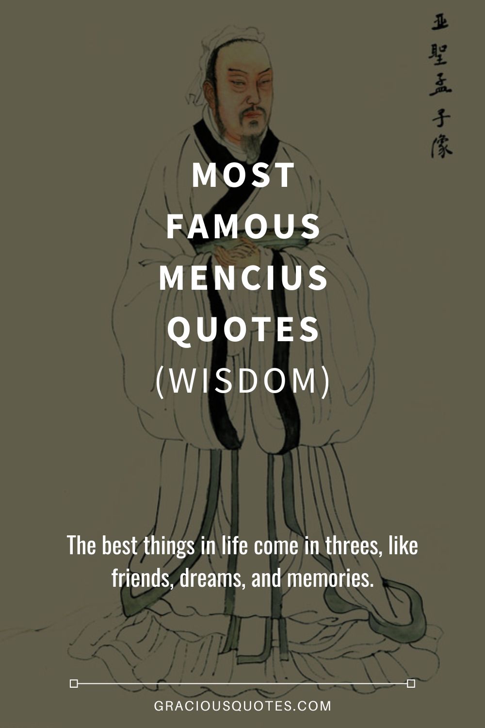 Most Famous Mencius Quotes (WISDOM) - Gracious Quotes