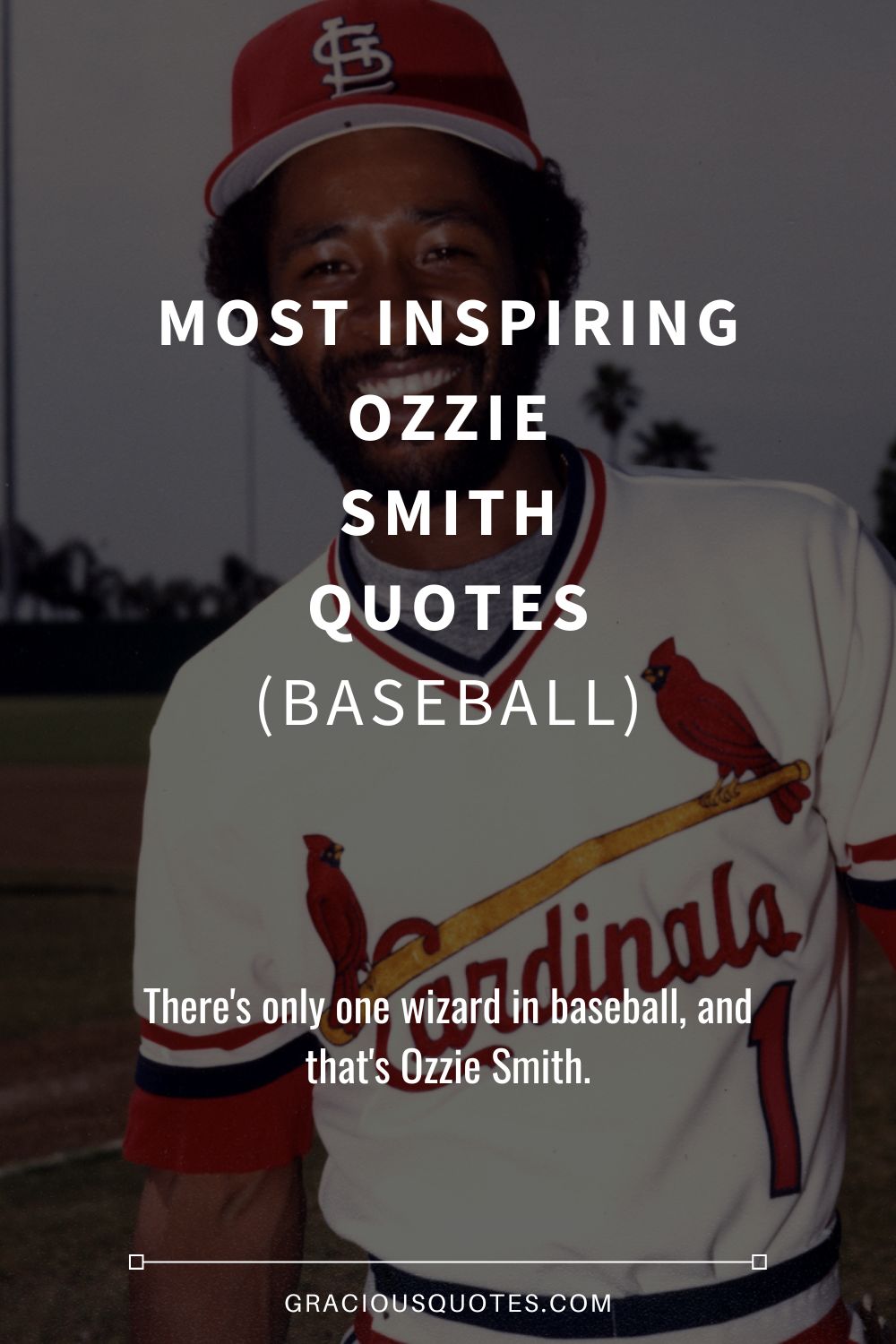 Most Inspiring Ozzie Smith Quotes (BASEBALL) - Gracious Quotes