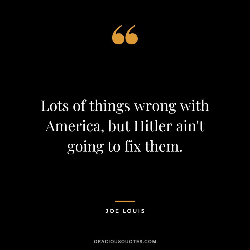 Lots of things wrong with America, but Hitler ain't going to fix them.