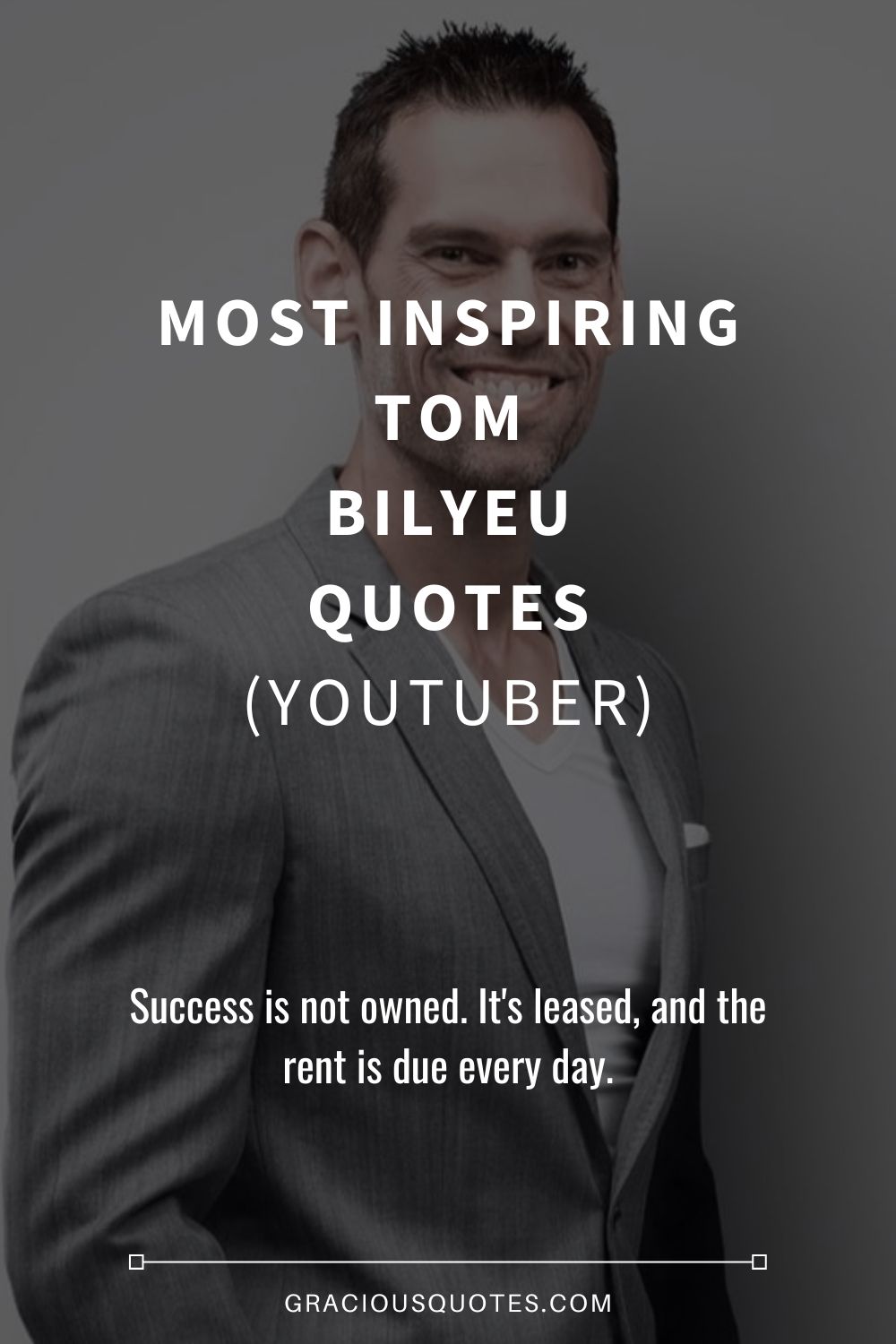 Most Inspiring Tom Bilyeu Quotes (YOUTUBER) - Gracious Quotes