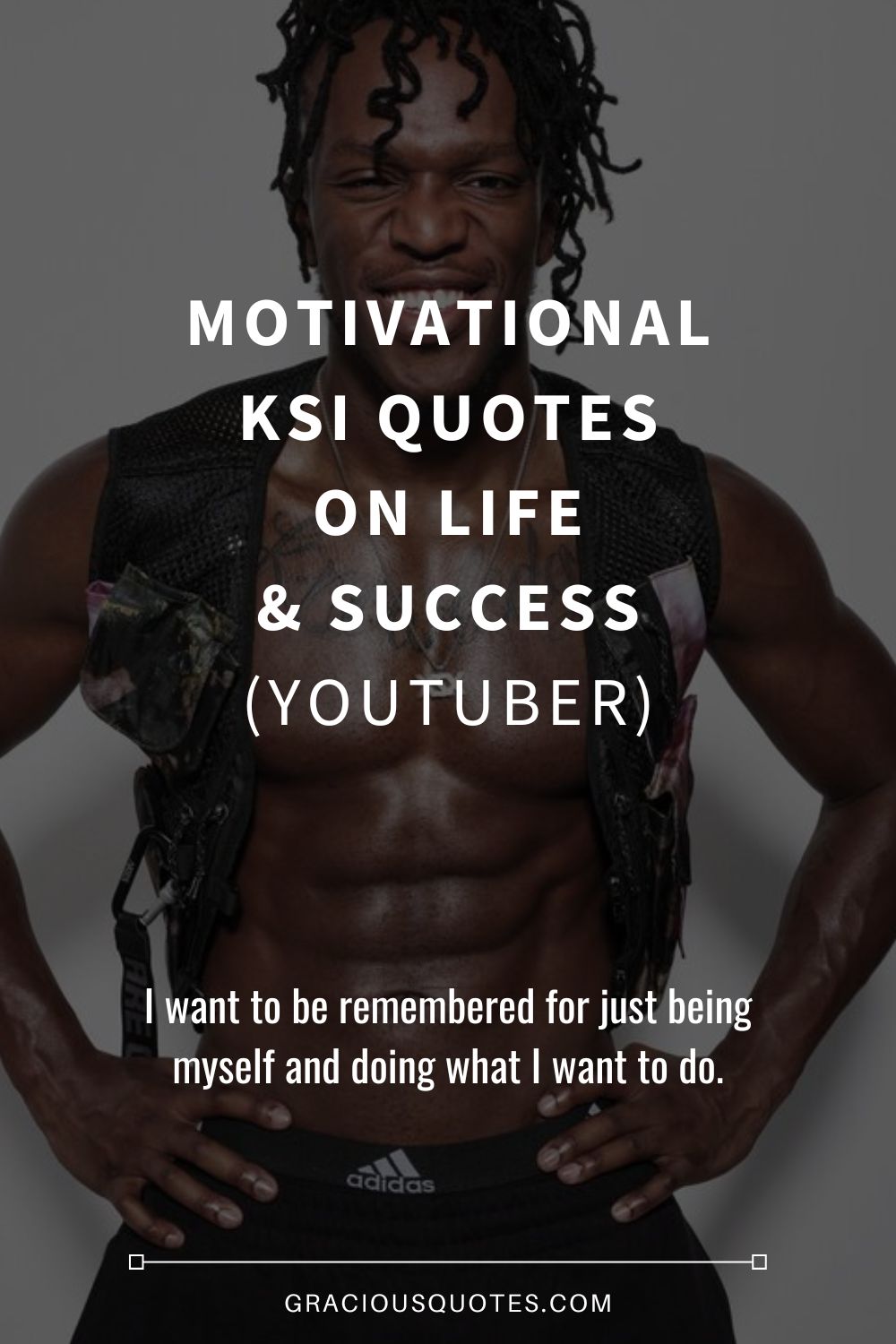 Motivational KSI Quotes on Life & Success (YOUTUBER) - Gracious Quotes