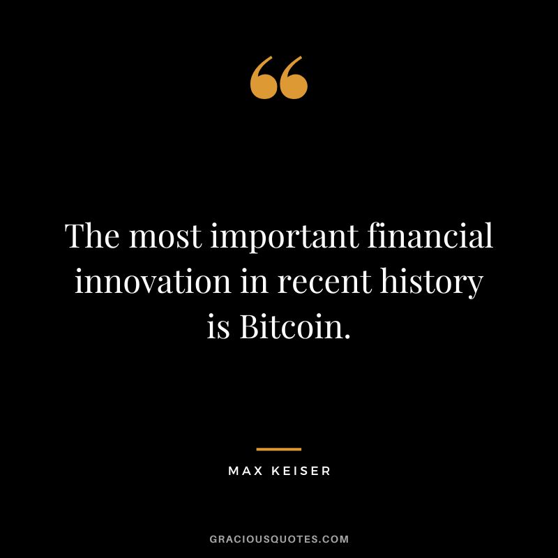 The most important financial innovation in recent history is Bitcoin.