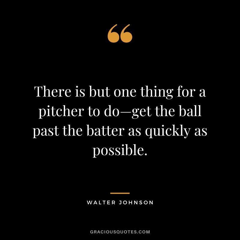 There is but one thing for a pitcher to do—get the ball past the batter as quickly as possible.