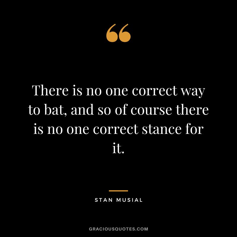 There is no one correct way to bat, and so of course there is no one correct stance for it.