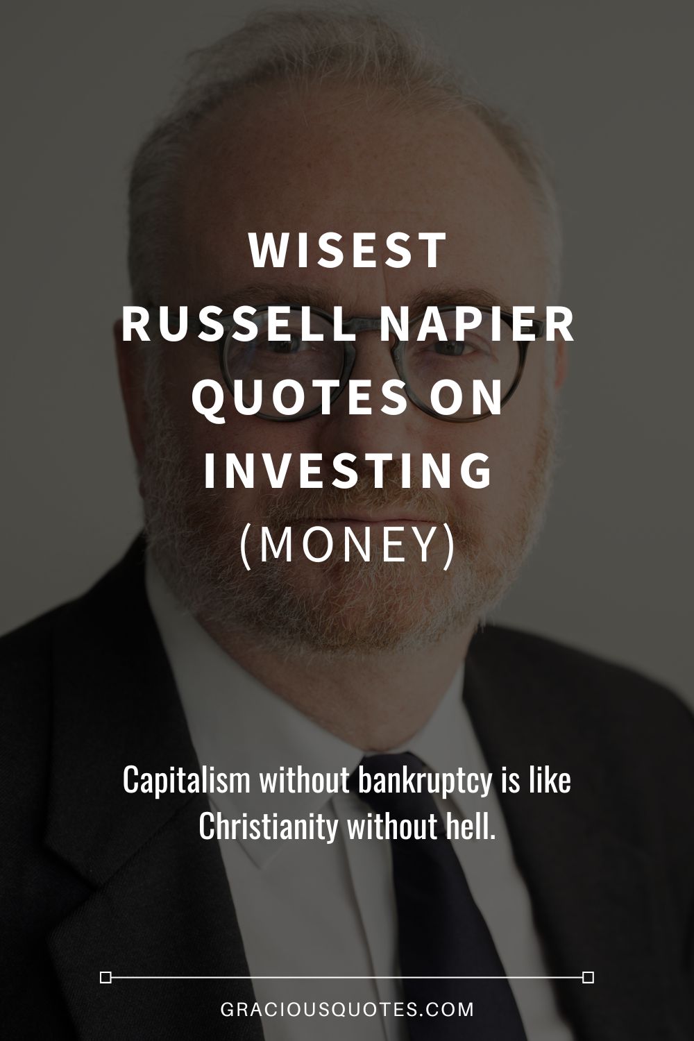 Wisest Russell Napier Quotes on Investing (MONEY) - Gracious Quotes